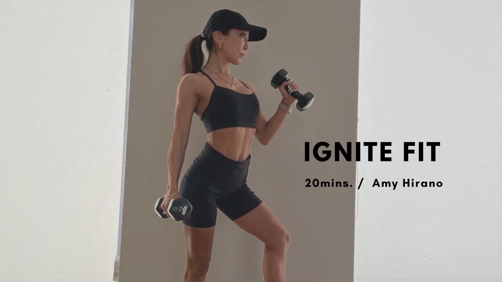 IGNITE FIT by Amy Hirano - 20mins.