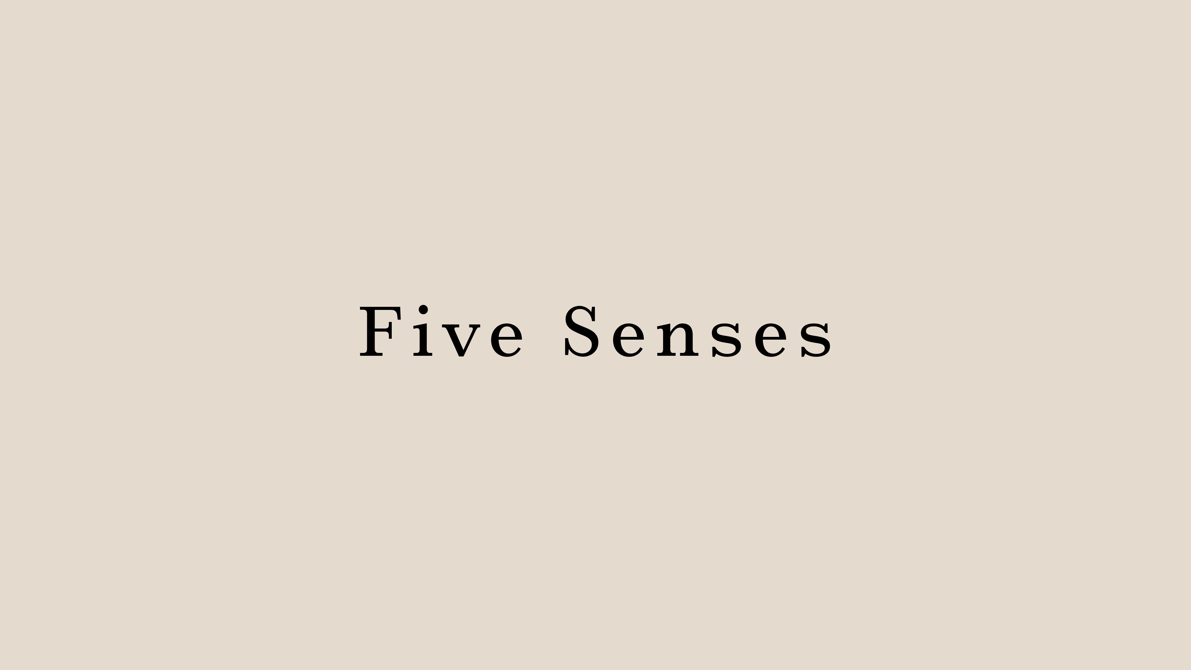 Five Senses by Miyuki Kai