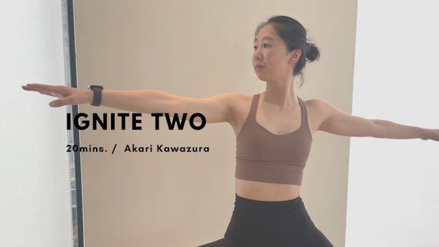 IGNITE TWO by Akari Kawazura