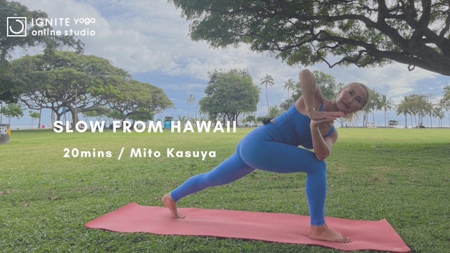 Yoga from Hawaii Slow by Mito 