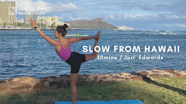 Yoga from Hawaii Slow by Juri