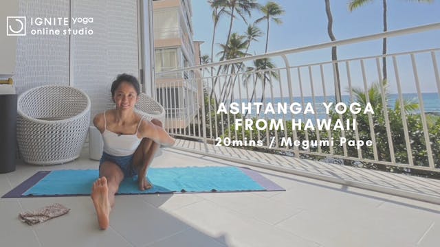 Yoga from Hawaii Ashtanga Yoga by Megumi