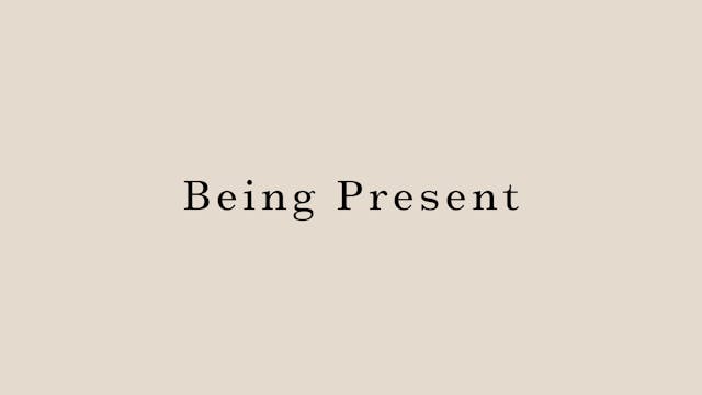 Being Present by Miyuki Kai