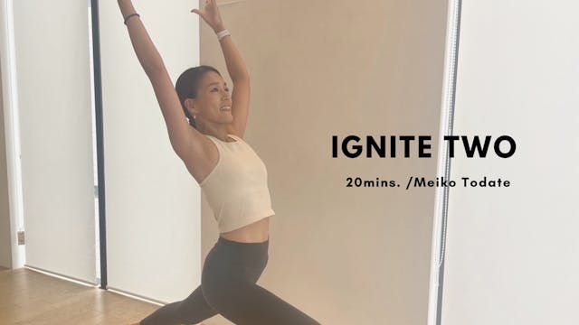 IGNITE TWO by Meiko Todate - 20mins.