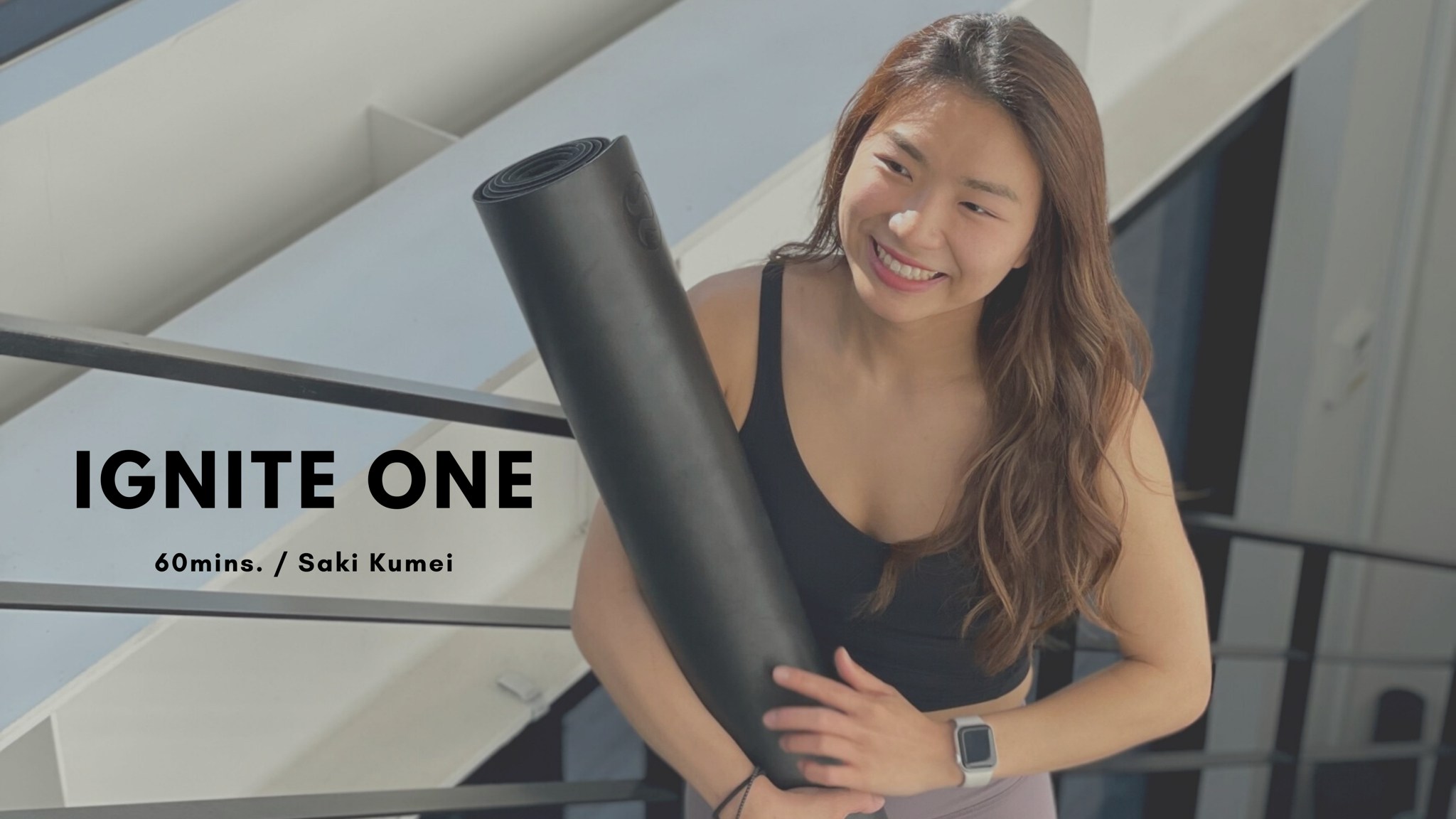 IGNITE ONE by Saki Kumei - 60mins.