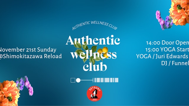 Authentic wellness club