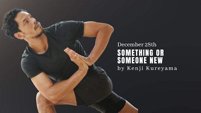December 28th Something or someone new by Kenji Kureyama