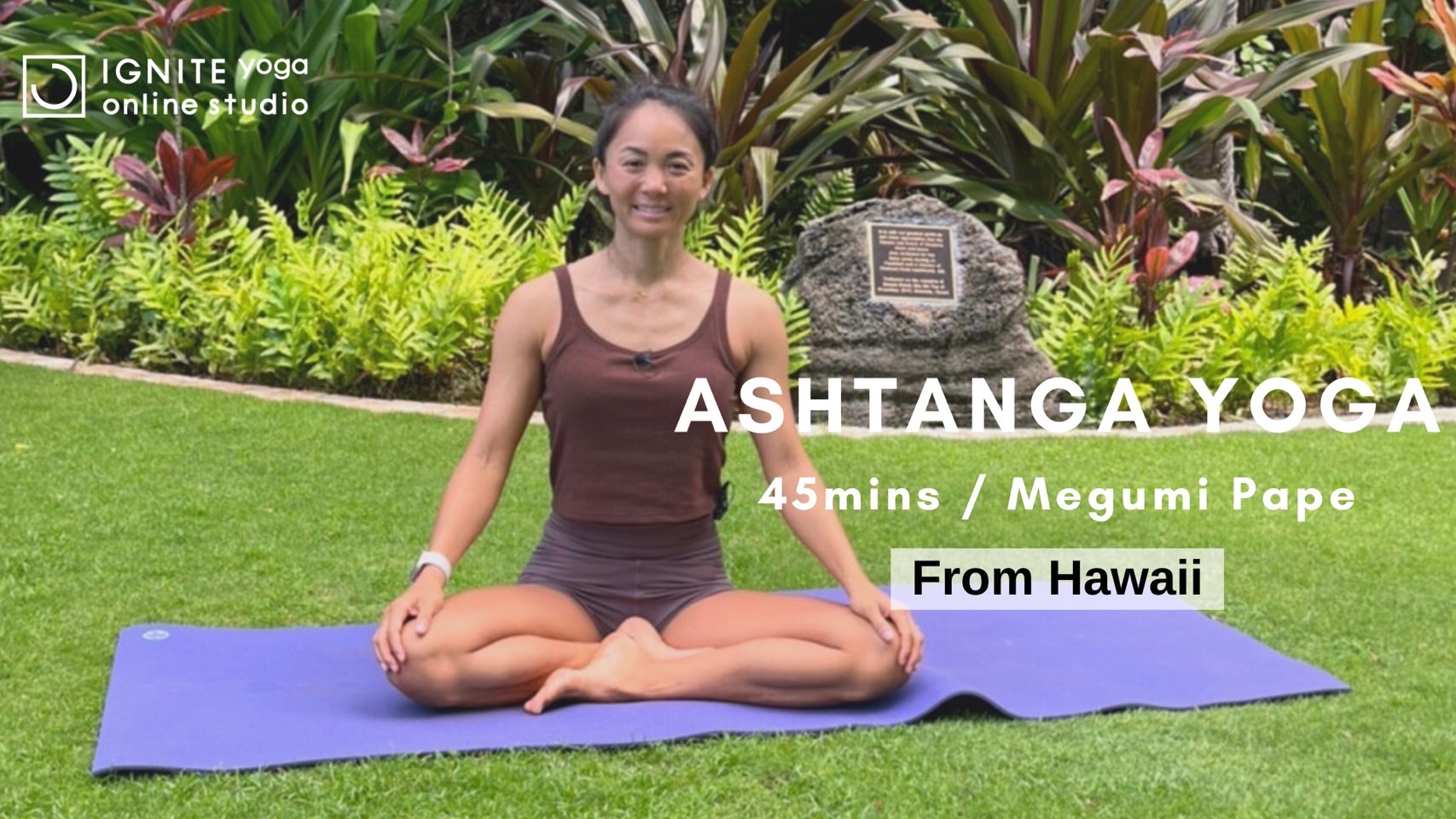 Yoga from Hawaii Ashtanga Yoga by Megumi Pape