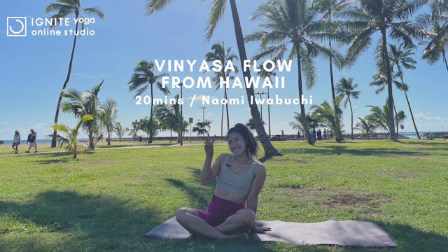 Yoga from Hawaii Vinyasa Flow by Naomi