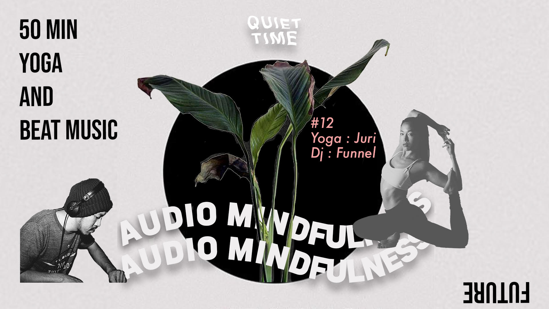 Audio Mindfulness Juri x Dj Funnel