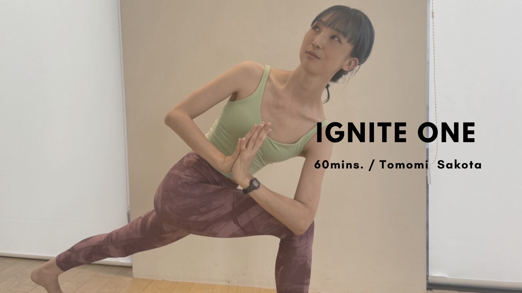 IGNITE ONE by Tomomi Sakota - 60mins.