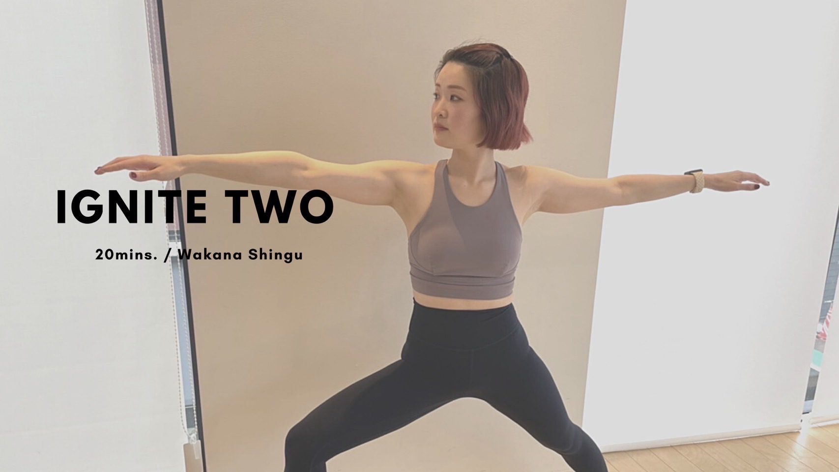 IGNITE TWO by Wakana Shingu - -20mins.