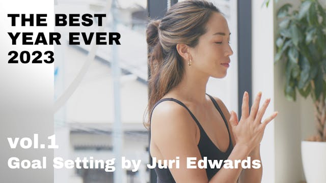Vol. 1: GOAL SETTING by Juri Edwards