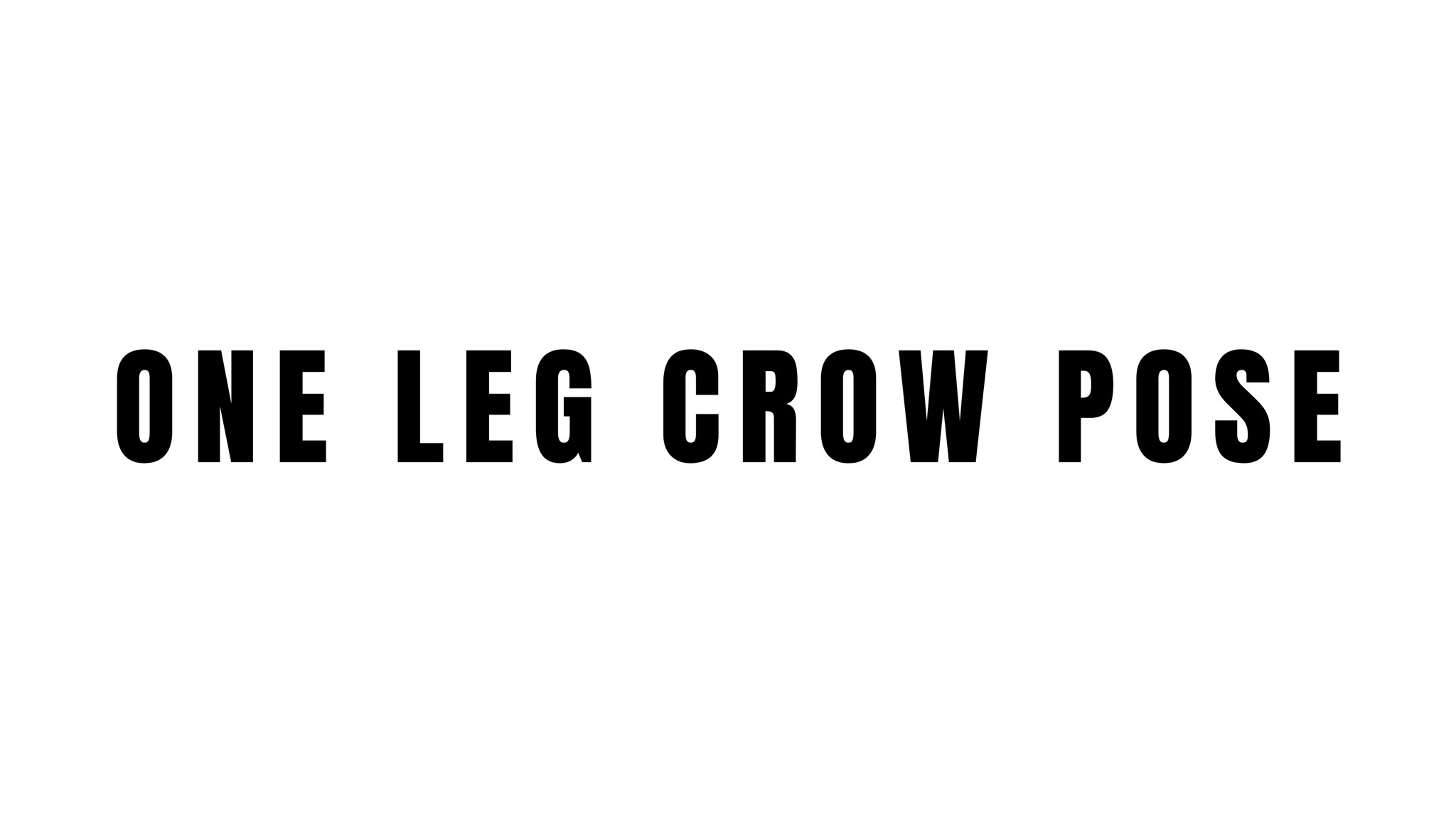 ONE LEG CROW POSE BREAKDOWN