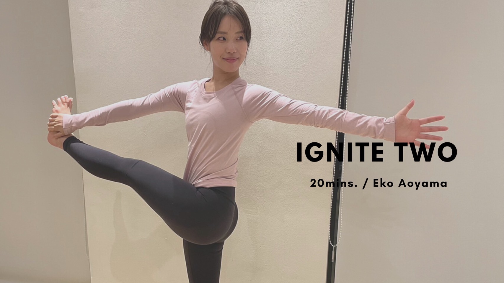 IGNITE TWO by Eko Aoyama - 20mins.