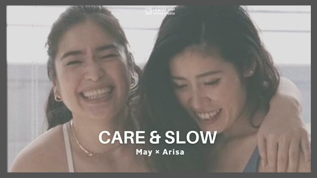 15:30-16:30 Care & SLOW by May & Arisa