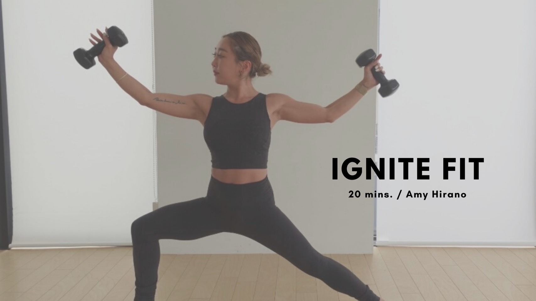 IGNITE FIT by Amy Hirano - 20mins.