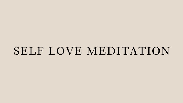 SELF LOVE MEDITATION by Nirmal Raj Gyawali