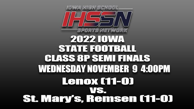 2022 8P Football Semi Finals: Lenox vs. St. Mary's