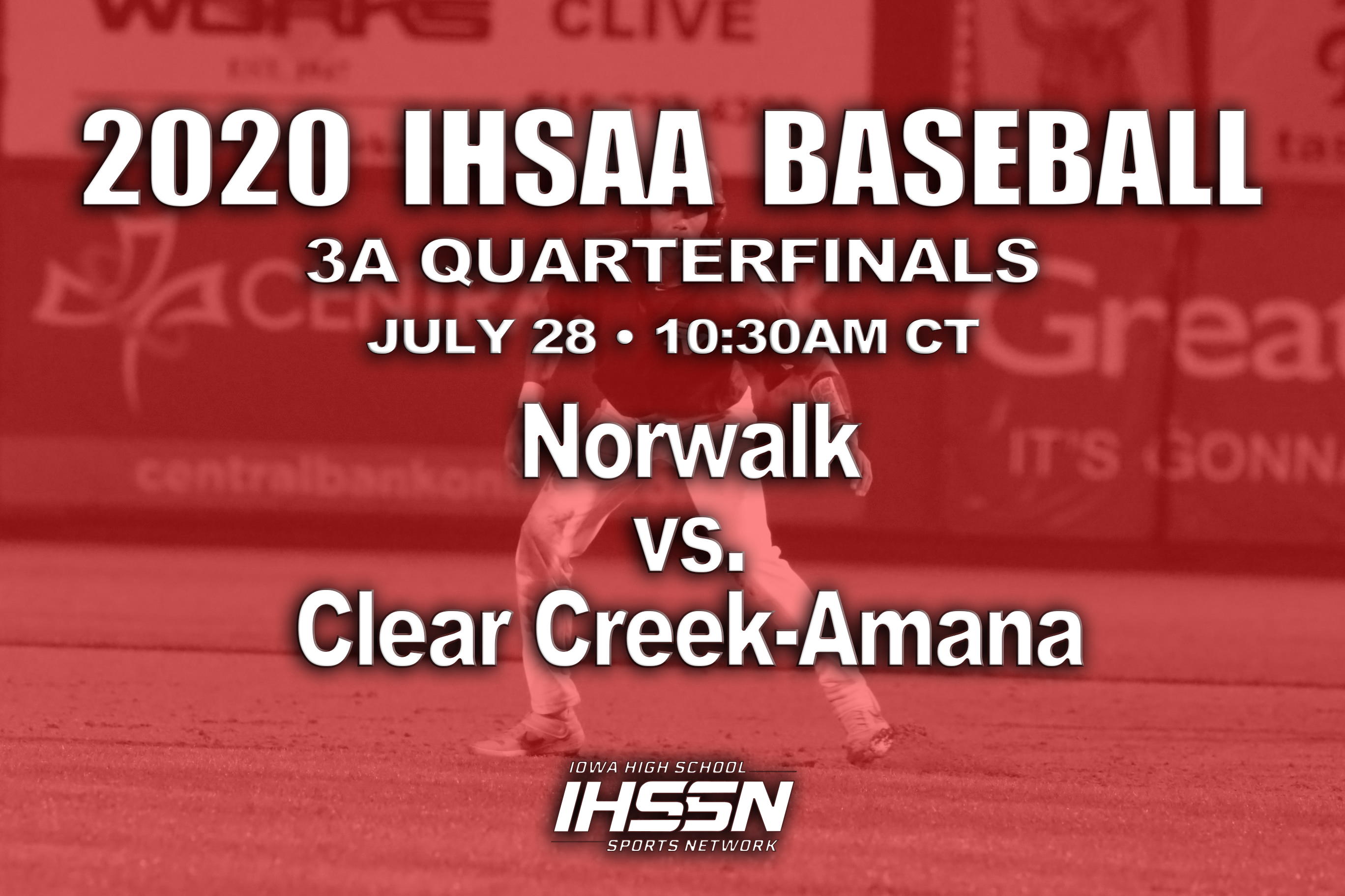 Baseball: 2020, Class 3A Quarterfinals - Norwalk vs. CC-Amana