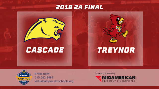 2018 2A Basketball Finals: Cascade vs...