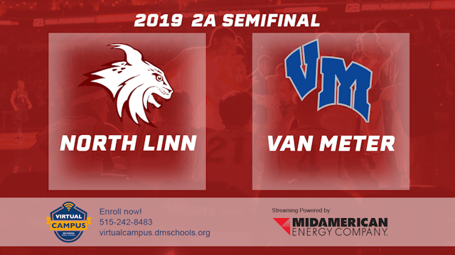 2019 2A Basketball Semi Finals: North Linn, Troy Mills vs. Van Meter
