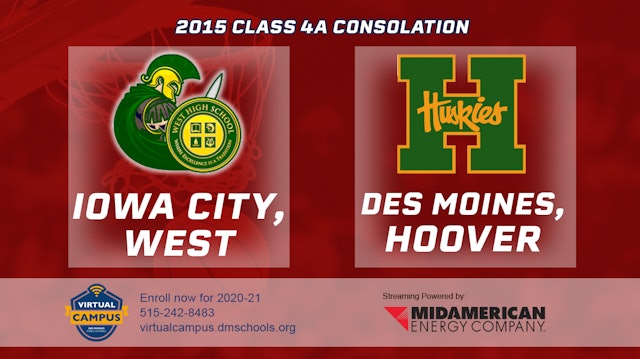 2015 4A Basketball Consolation: Iowa City, West vs. Des Moines, Hoover