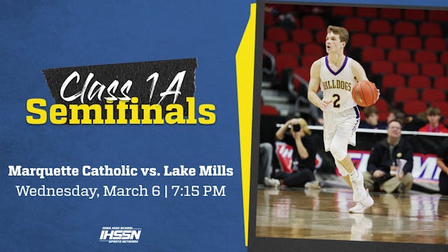 Basketball: 2024, Class 1A Semifinals...