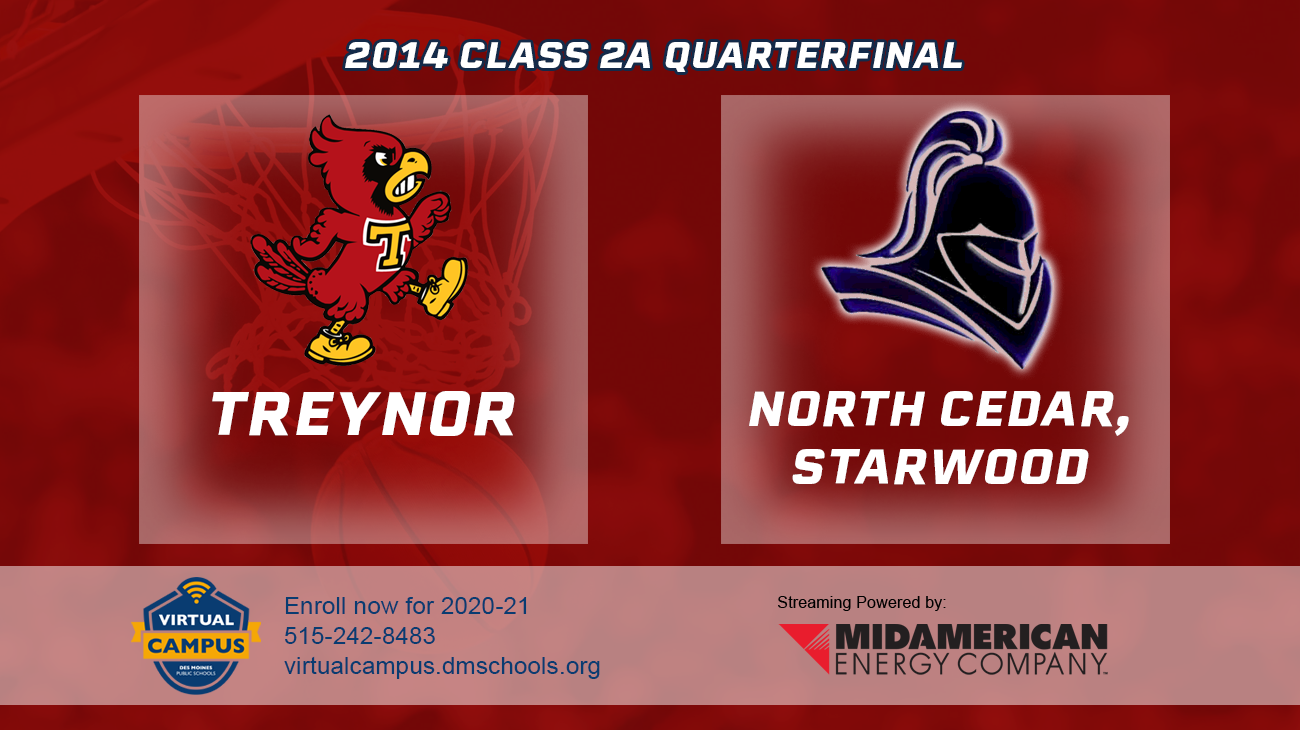 Basketball: 2014, Class 2A Quarterfinals - Treynor vs. North Cedar
