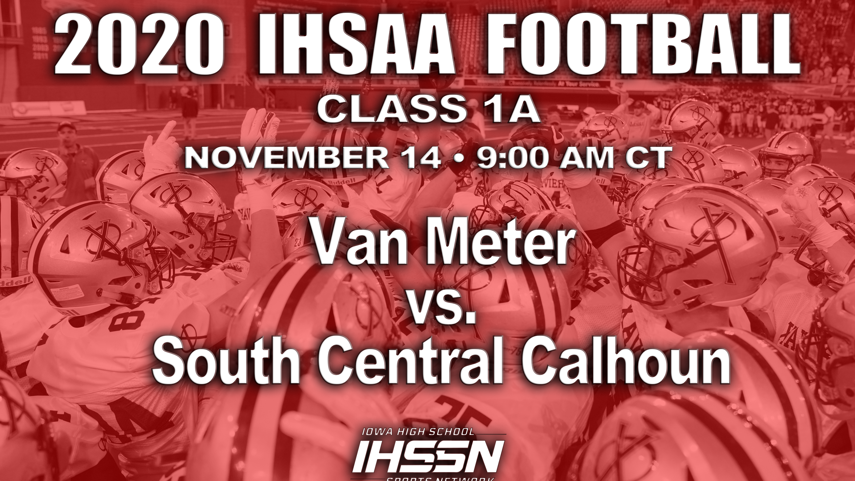 Football: 2020, Class 1A Semifinals - Van Meter vs. South Central Calhoun 
