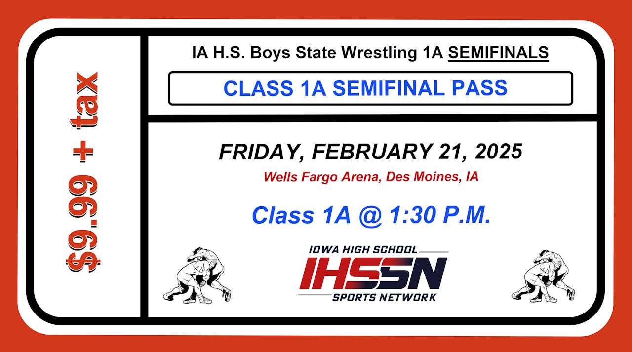 2/21, 1:30 PM - 1A State Wrestling Semifinal