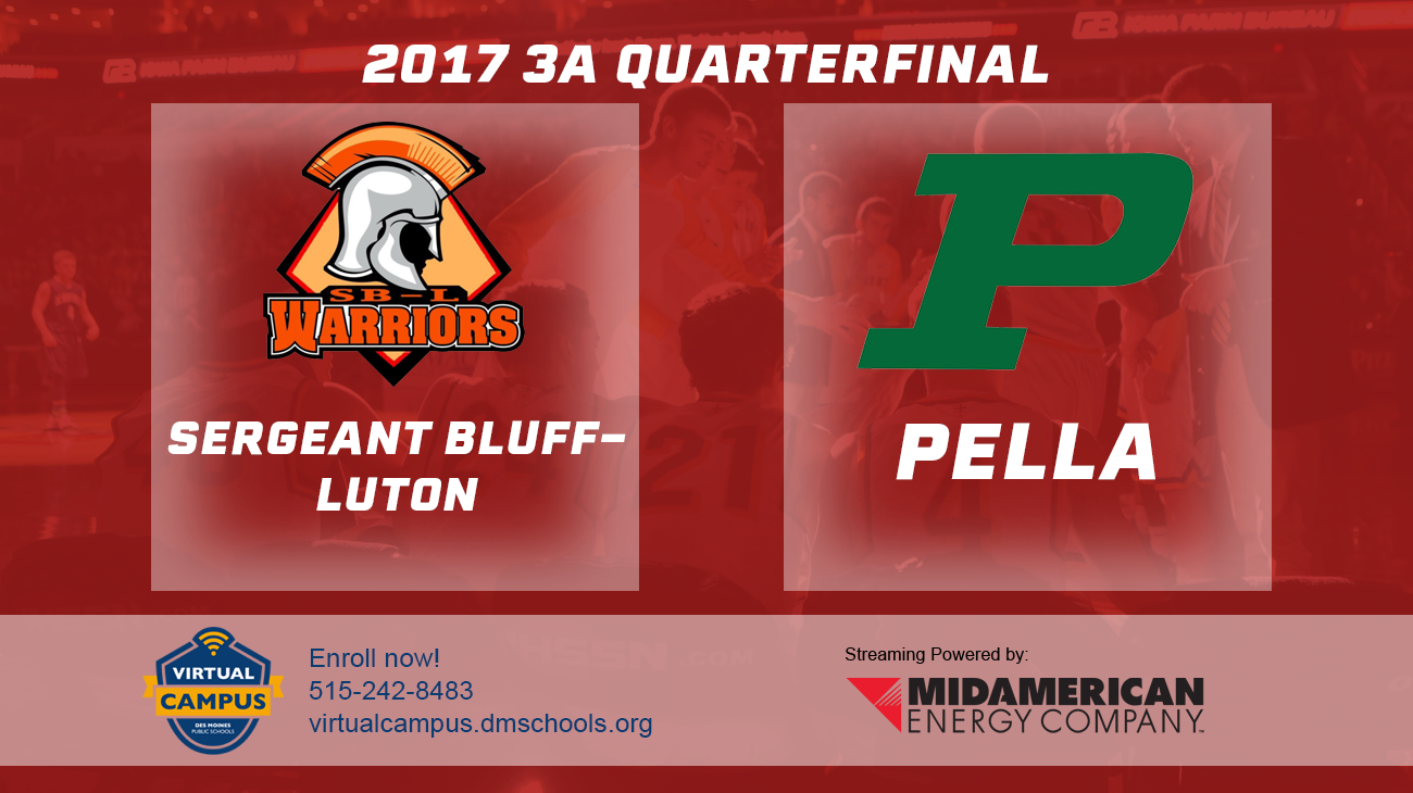 Basketball: 2017, Class 3A Quarterfinals - Sergeant-Bluff-Luton vs. Pella