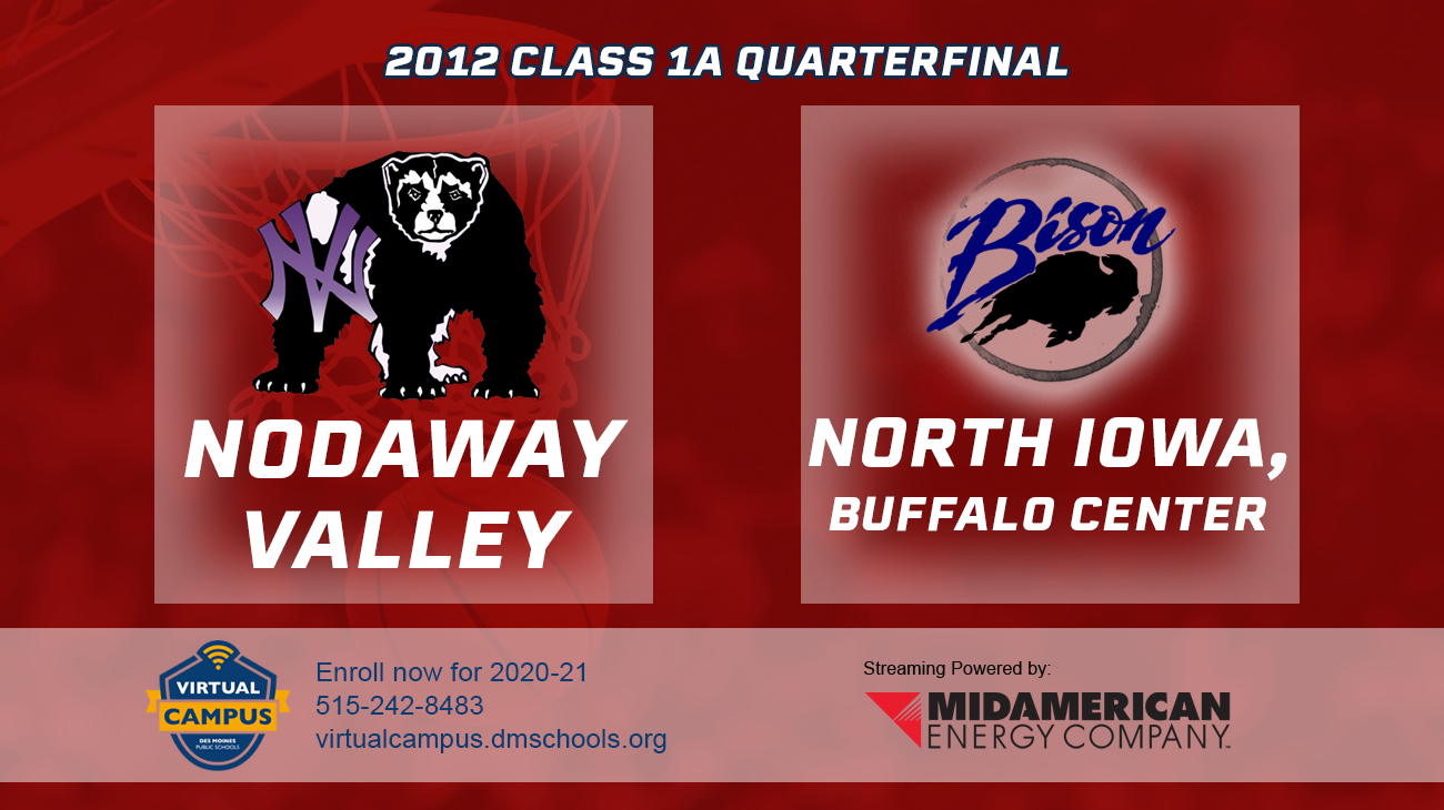 Basketball: 2012, Class 1A Quarterfinals - Nodaway Valley vs. North Iowa