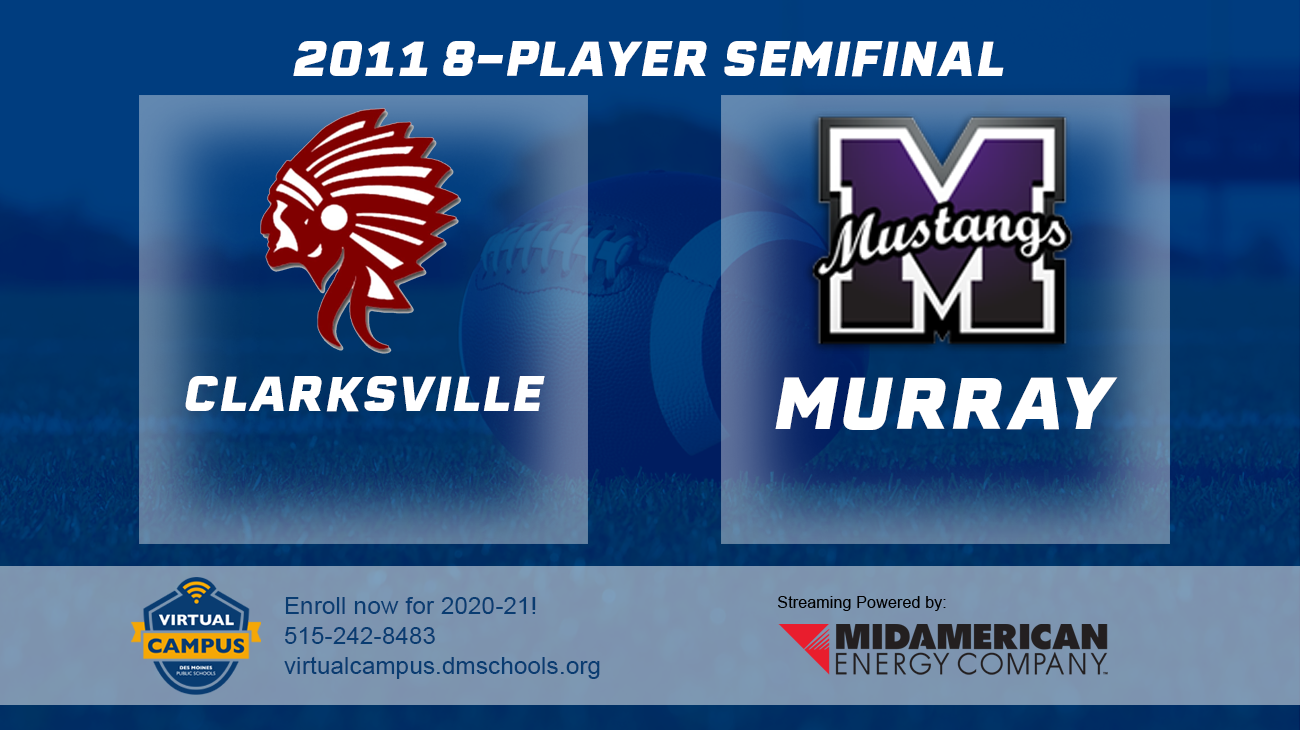 Football: 2011, 8P Semifinals - Clarksville vs. Murray 