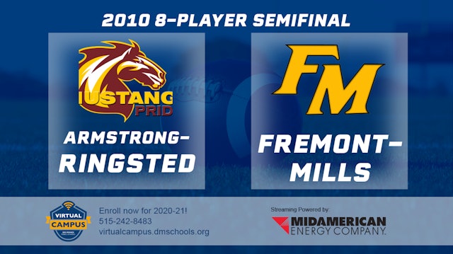 2010 8 Player Football Semi Finals: Armstrong-Ringsted vs. Fremont-Mills