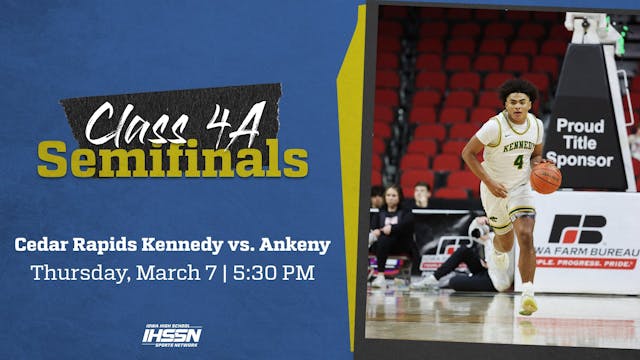 Basketball: 2024, Class 4A Semifinals...