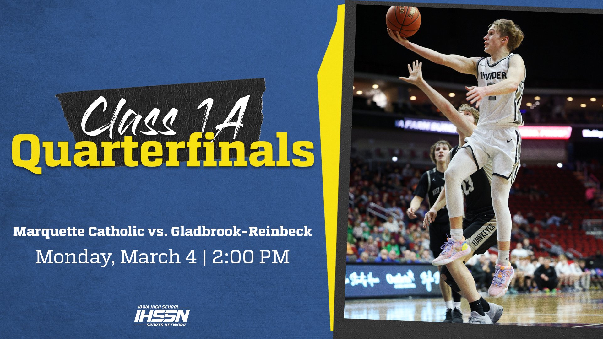 Basketball: 2024, Class 1A Quarterfinals - Marquette Catholic vs. GR