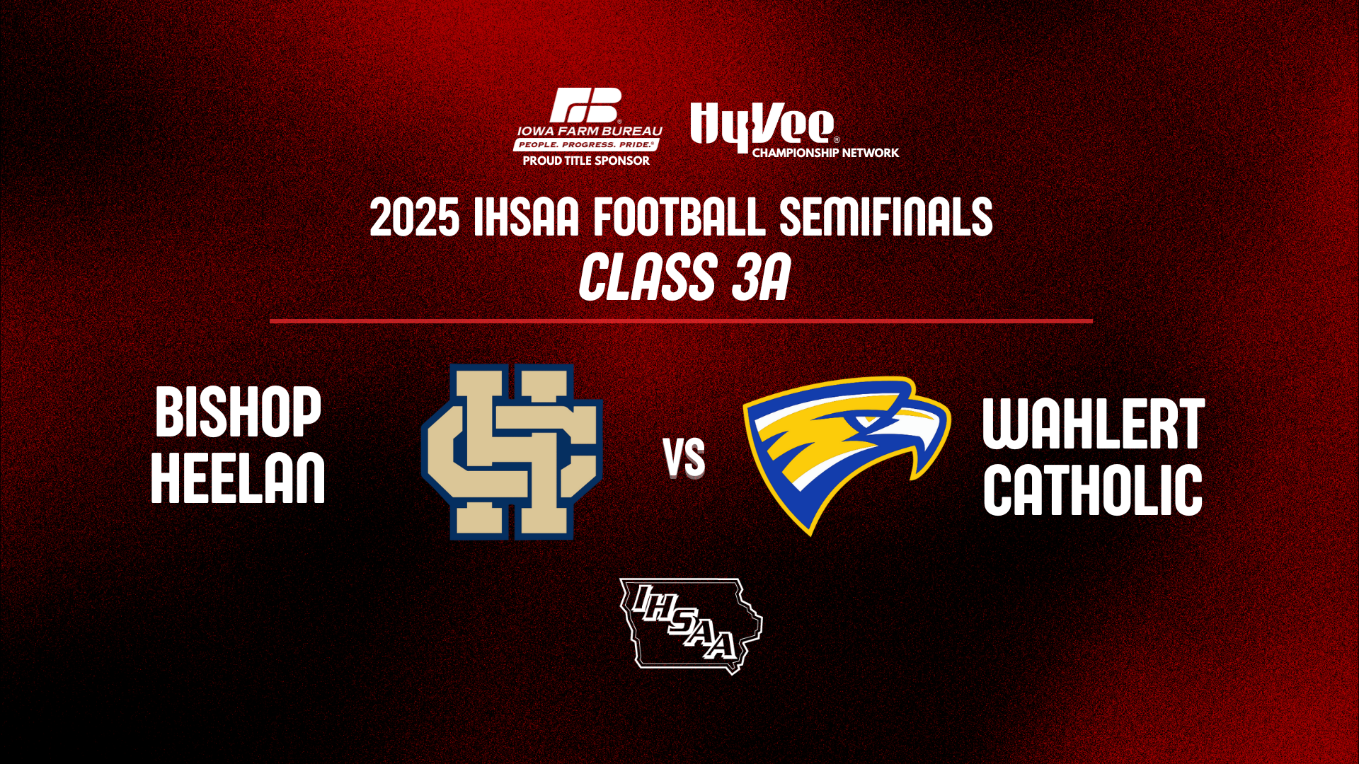 Football: 2025, Class 3A Semifinal - Bishop Heelan vs Wahlert Catholic - 11/16/2025, 00:58:22