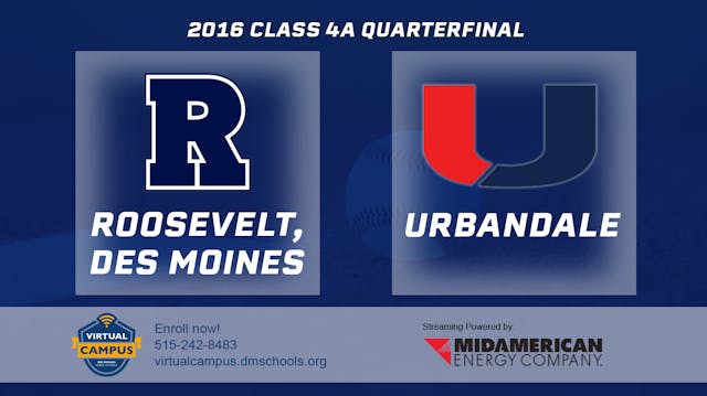 2016 4A Baseball Quarter Finals: Des ...