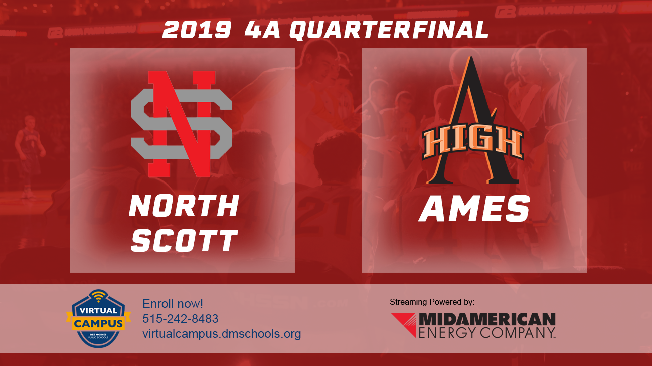 Basketball: 2019, Class 4A Quarterfinals - North Scott vs. Ames