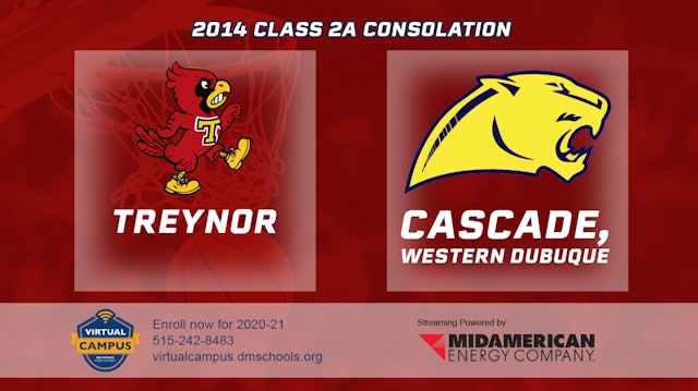 2014 2A Basketball Consolation: Treynor vs. Cascade, Western Dubuque