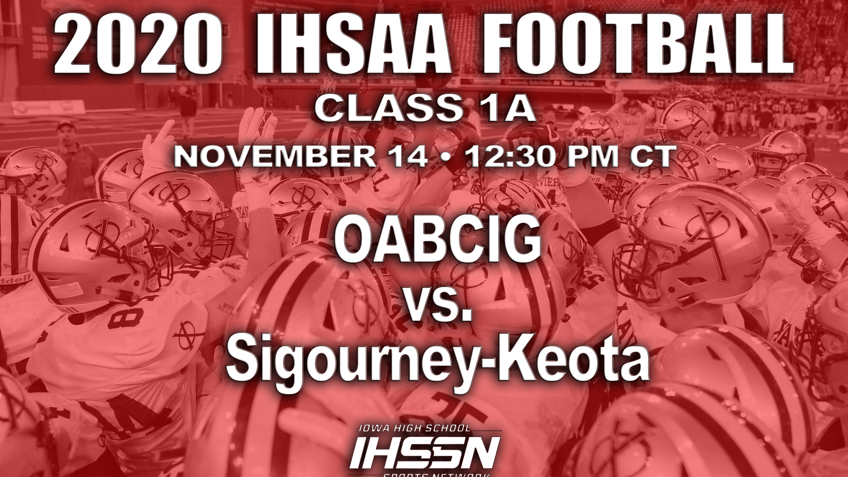 Football: 2020, Class 1A Semifinals - OABCIG vs. Sigourney-Keota