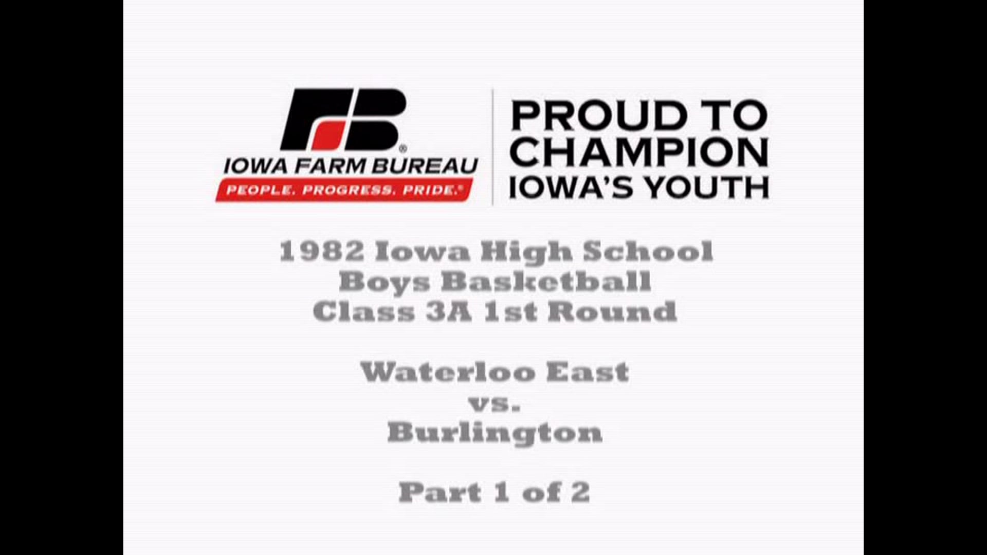 1982 3A Basketball Quarter Finals: Waterloo East vs. Burlington, Pt. 1