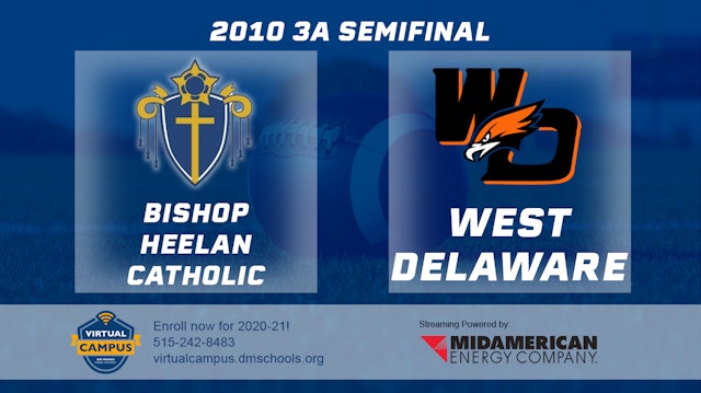 2010 3A Football Semi Finals: Bishop Heelan, Sioux City vs. West Delaware