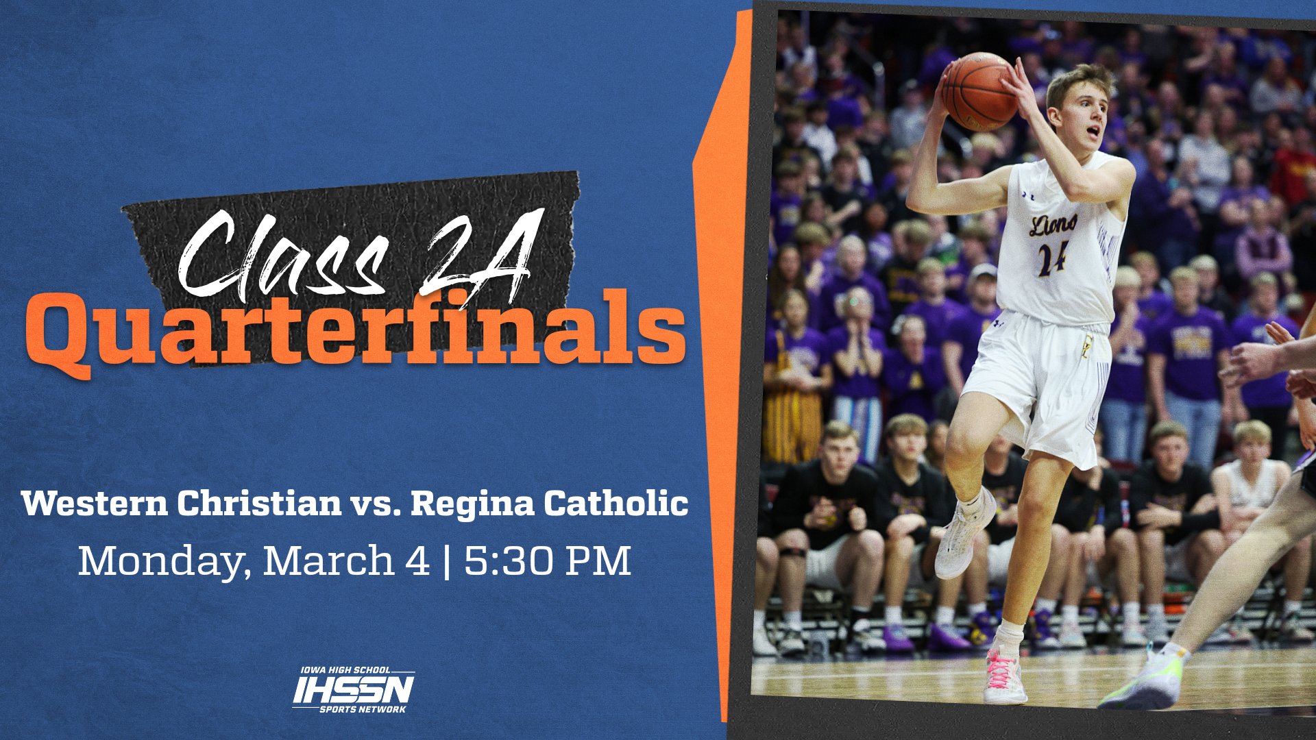 Basketball: 2024, Class 2A Quarterfinals - Western Christian vs. Regina Catholic