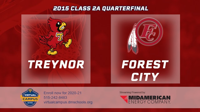 2015 2A Basketball Quarter Finals: Treynor vs. Forest City
