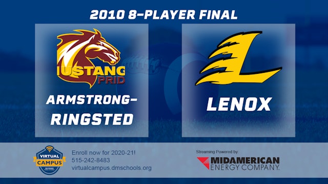 2010 8 Player Football Finals: Armstrong-Ringsted vs. Lenox