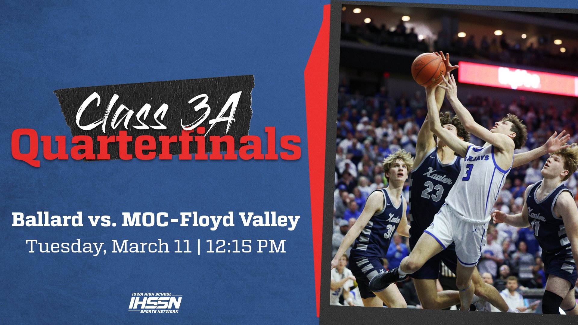 Basketball: 2025, Class 3A Quarterfinals - Ballard vs. MOC-Floyd Valley