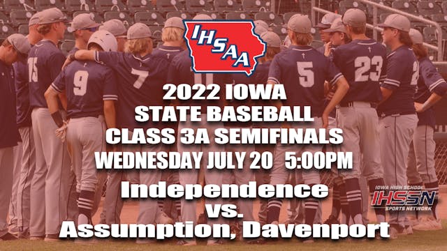 2022 Class 3A Baseball Semi Finals: D...