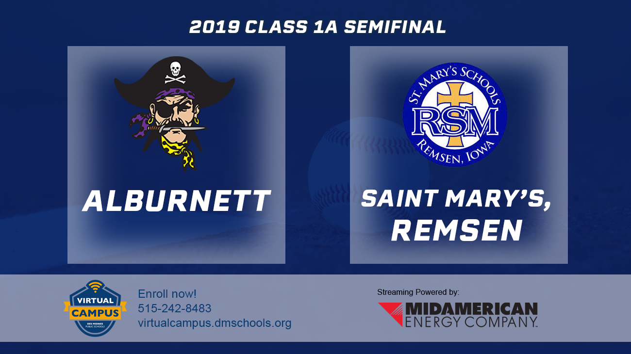 Baseball: 2019, Class 1A Semifinals - Alburnett vs. St. Mary's, Remsen 